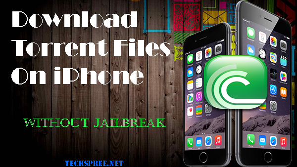 How To Download Torrent File In Iphone