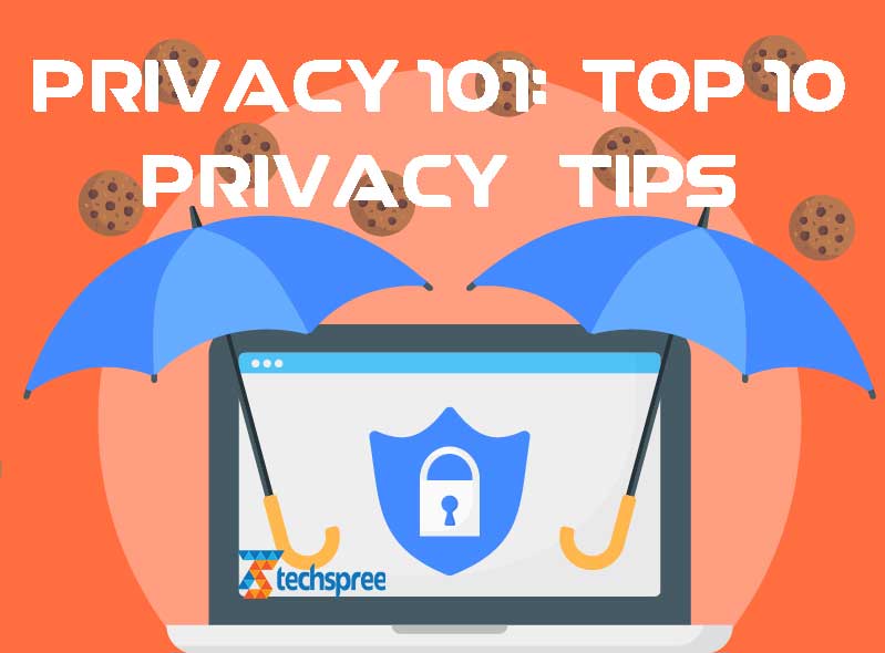 Top 10 Must Know Tips for Internet Privacy In 2022 - 87