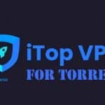 iTop-VPN-for-torrenting